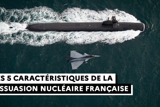 Les cinq caractéristiques de la dissuasion nucléaire française